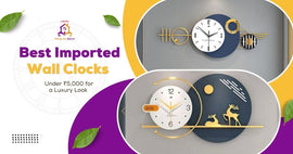 Best Imported Wall Clocks Under ₹5,000 for a Luxury Look