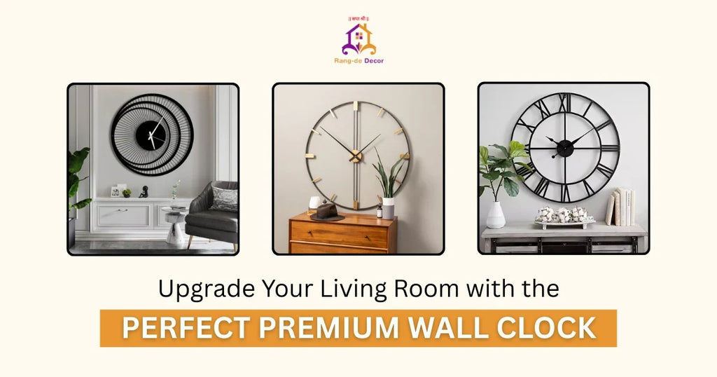 Choosing the Perfect Premium Wall Clock for Living Room Style and Function