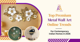 Top Premium Metal Wall Art Online Trends for Contemporary Indian Homes in 2026