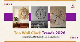 Top Wall Clock Trends 2026: Functional Art for Every Room in Your Home