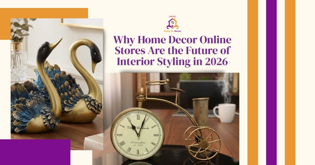 Why Home Decor Online Stores Are the Future of Interior Styling in 2026