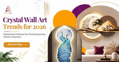 Crystal Wall Art Trends for 2026: Statement Pieces for Contemporary Home Interiors