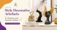 How to Style Decorative Artefacts on Shelves and Console Tables