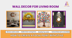Wall Decor for Living Room: How to Create a Focal Point with Style